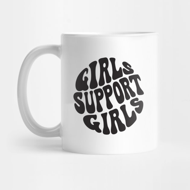 Girls Support Girls by Pridish